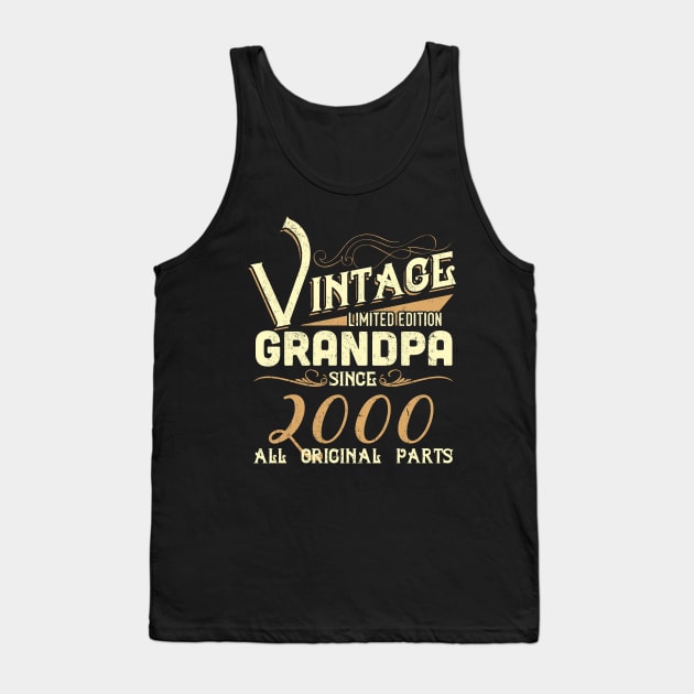 Vintage Grandpa Since 2000 Funny Man Myth Legend Daddy Tank Top by johnbbmerch